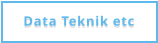 Data Teknik etc